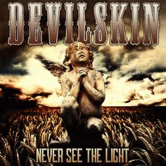 Devilskin : Never See the Light